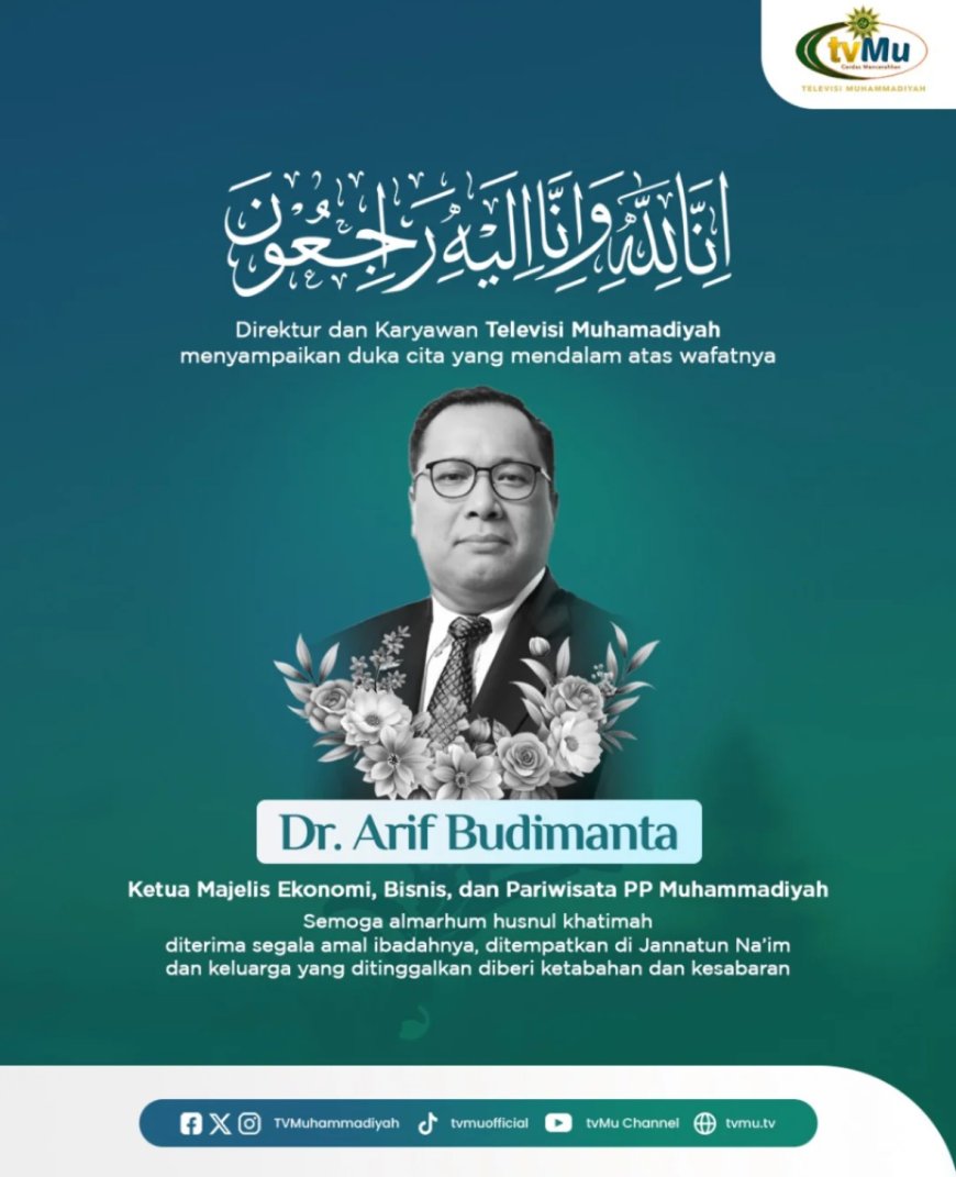 PP Muhammadiyah Sampaikan Belasungkawa atas Wafatnya Arif Budimanta