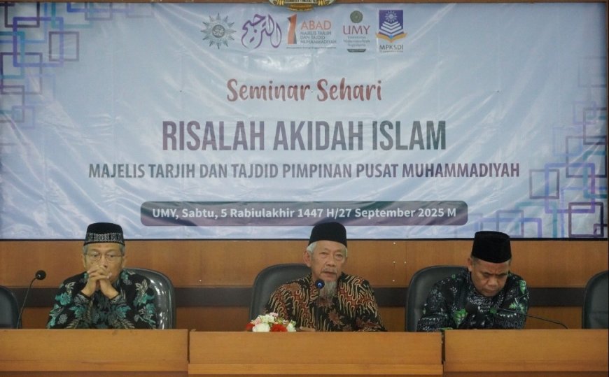 Majelis Tarjih dan Tajdid Gelar Seminar Sehari Risalah Akidah Islam
