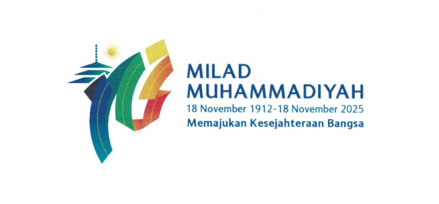 Sudah Rilis, Inilah Tema dan Logo Resmi Milad ke-113 Muhammadiyah