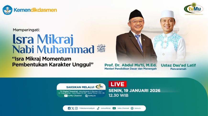 Saksikan Peringatan Isra Mikraj Kemendikdasmen Besok Siang