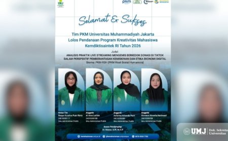 Mahasiswa FISIP UMJ Raih Pendanaan PKM 2026 Lewat Riset Live Streaming Mengemis di TikTok