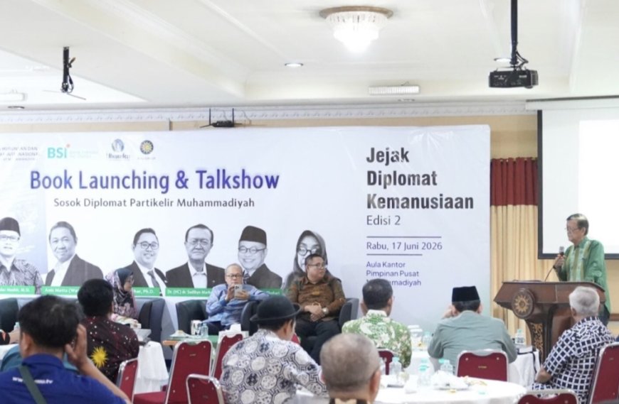 Muhammadiyah Perkuat Jejaring Internasional melalui Peluncuran Buku Diplomasi Kemanusiaan