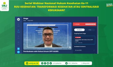 Prodi Magister Hukum UMJ Gelar Webinar Kritisi RUU Kesehatan