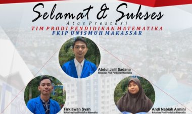 Tim Mahasiswa Unismuh Makassar Raih Juara Lomba Video Interaktif Pembelajaran Matematika Tingkat Nasional