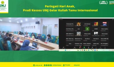 Peringati Hari Anak Nasional, Prodi Ilmu Kesejahteraan Sosial UMJ Gelar Kuliah Tamu Internasional