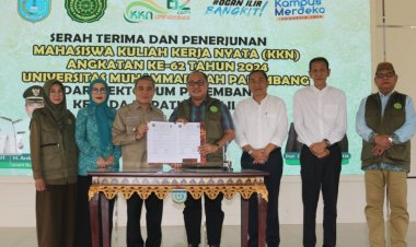 UM Palembang Serah Terima dan Penerjunan Mahasiswa KKN ke-62 kepada Pemkab Ogan Ilir