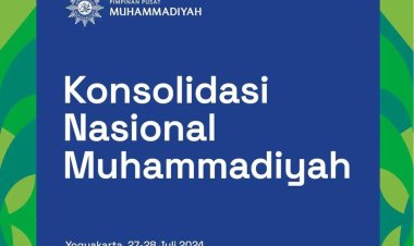 PP Muhammadiyah Gelar Konsolidasi Nasional Bahas Sejumlah Program Strategis