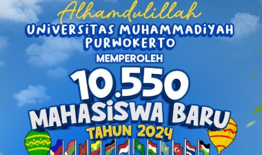 UMP Terima 10.550 Mahasiswa Baru 2024, Rektor: Terus Tunjukkan Kualitas dan Daya Tarik