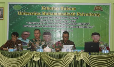 Fakultas Hukum UM Palembang Berikan Pemahaman Mahasiswa Tentang Penyelesaian Sengketa di Luar Pengadilan