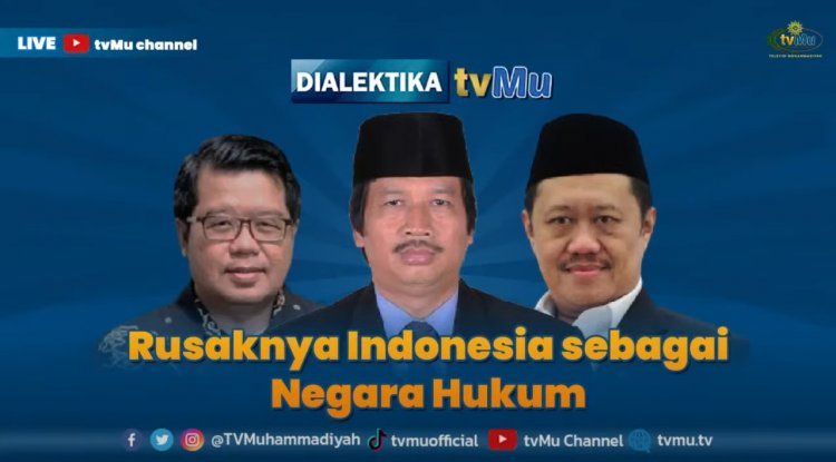 Dialektika tvMu, Rusaknya Indonesia Sebagai Negara Hukum