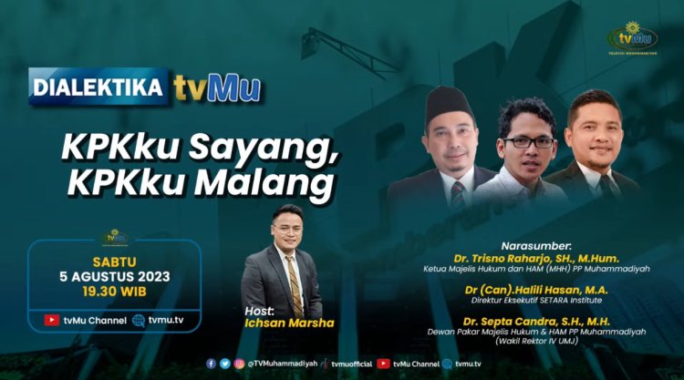 Dialektika tvMu, KPKku Sayang KPKku Malang