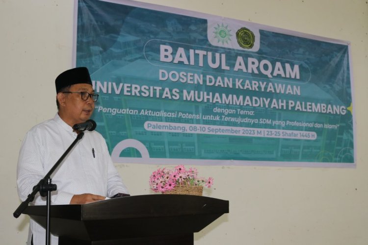 Rektor Abid Djazuli Ajak Dosen dan Karyawan UM Palembang Memajukan Dakwah Muhammadiyah