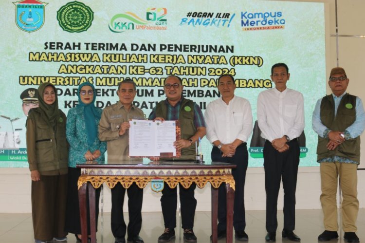 UM Palembang Serah Terima dan Penerjunan Mahasiswa KKN ke-62 kepada Pemkab Ogan Ilir